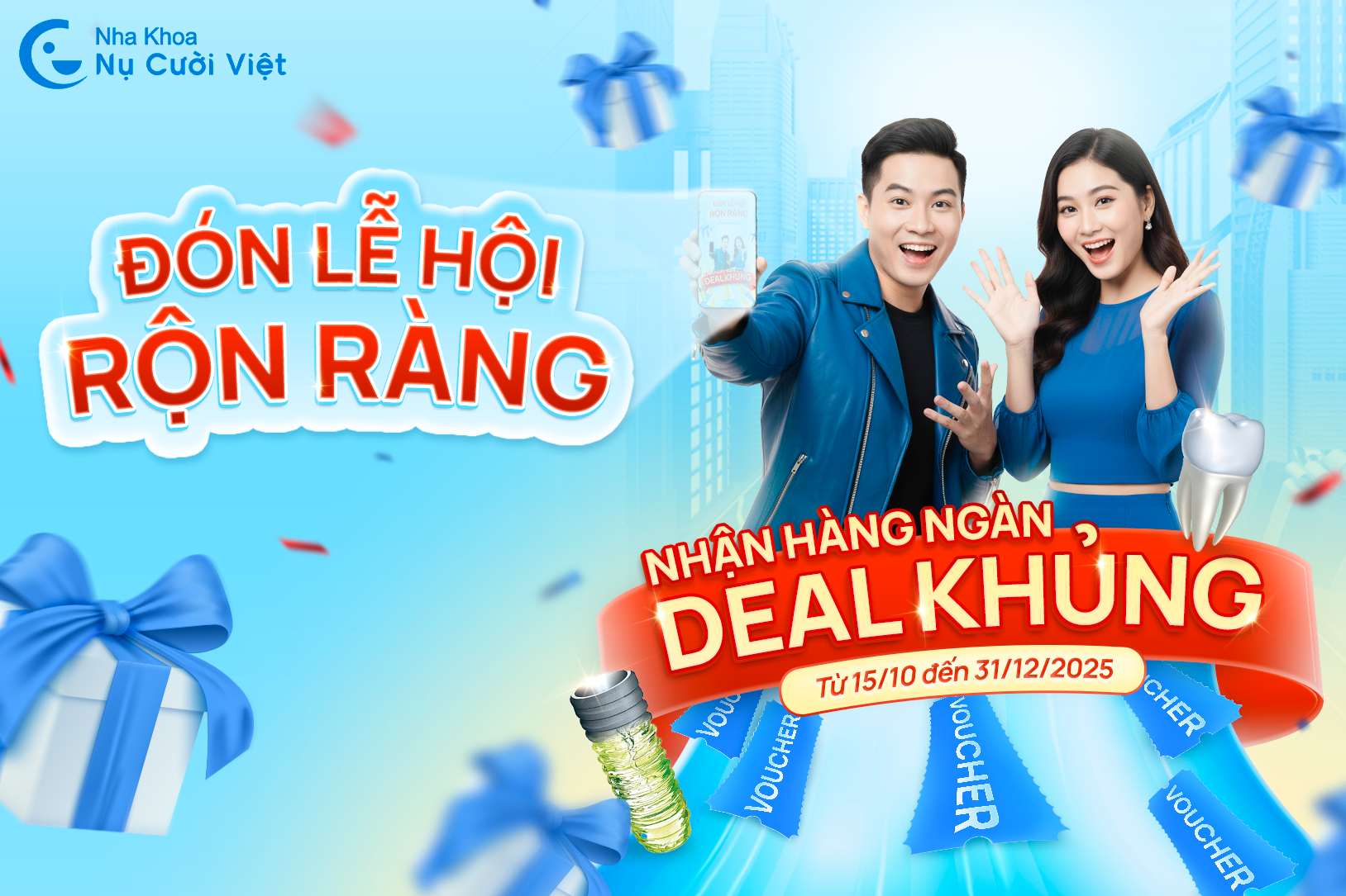 Nụ Cười Việt - ĐÓN LỄ HỘI RỘN RÀNG - NHẬN HÀNG NGÀN DEAL KHỦNG