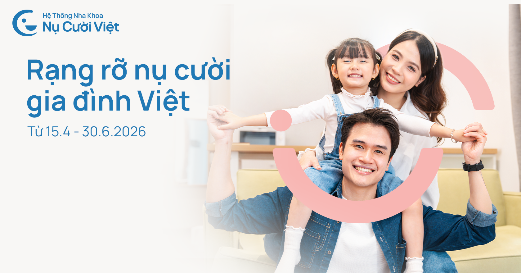 ưu đãi rạng rỡ nụ cười gia đình việt